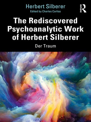 cover image of The Rediscovered Psychoanalytic Work of Herbert Silberer